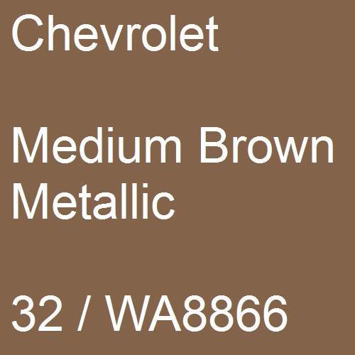 Chevrolet, Medium Brown Metallic, 32 / WA8866.